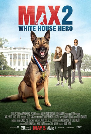 军犬麦克斯2：白宫英雄 (2017)