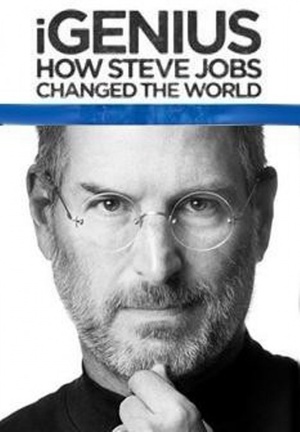 iGenius：史蒂夫·乔布斯是如何改变世界的 (2011)